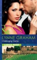 Challenging Dante / by Lynne Graham