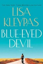 Blue-eyed devil / by Lisa Kleypas.