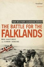 The battle for the Falklands / by Max Hastings and Simon Jenkins.