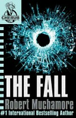 The Fall / by Robert Muchamore.