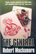 The General / by Robert Muchamore.