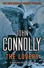 The Lovers / by John Connolly.