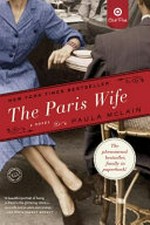 The Paris wife / Paula McLain.