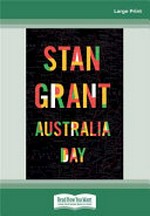Australia Day / by Stan Grant.