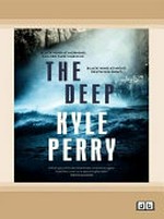 The deep / Kyle Perry.