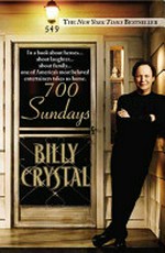 700 Sundays / by Billy Crystal.