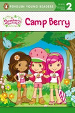 Camp Berry / by Mickie Matheis