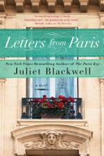 Letters from Paris / by Juliet Blackwell.