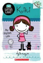 Kiki : my stylish life / by Kyla May