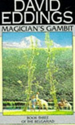 Magician's gambit / by David Eddings.