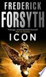 Icon / by Frederick Forsyth.