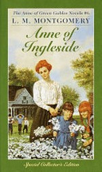 Anne of Ingleside / by L.M. Montgomery.