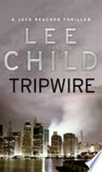 Tripwire / by Lee Child.