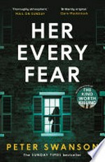Her every fear: Peter Swanson.