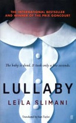 Lullaby / Leila Slimani ; translated from French by Sam Taylor.