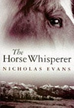 The Horse whisperer /