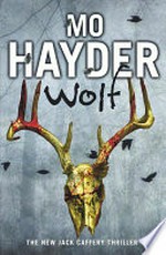 Wolf / by Mo Hayder.