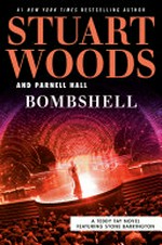 Bombshell / by Stuart Woods and Parnell Hall.