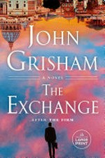 The Exchange / by John Grisham