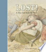Lost! : a true tale from the bush / by Stephanie Owen Reeder.