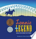 Lennie the legend : solo to Sydney by pony / by Stephanie Owen Reeder.