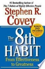 The 8th habit: from effectiveness to greatness