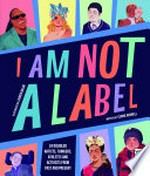 I am not a label / by Cerrie Burnell.