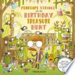 Penelope Strudel and the birthday treasure hunt / by Brendan Kearney.