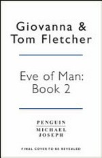 The Eve illusion / by Giovanna and Tom Fletcher