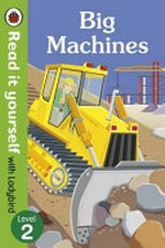 Big machines / by Monica Hughes