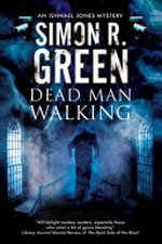 Dead man walking / by Simon R. Green.