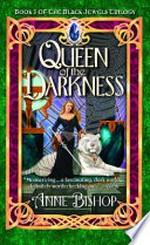Queen of the darkness / by Anne Bishop.