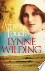 Amy's touch / by Lynne Wilding.