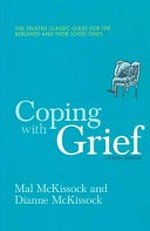 Coping with grief / by Mal McKissock and Dianne McKissock.