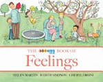 The Kids ABC book of feelings / by Helen Martin and Judith Simpson ; illustrated by Cheryl Orsini.