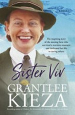 Sister Viv / by Grantlee Kieza.