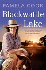Blackwattle Lake / by Pamela Cook.