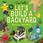 Let's build a backyard / by Mike Lucas