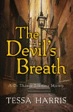 The Devil's breath / by Tessa Harris.