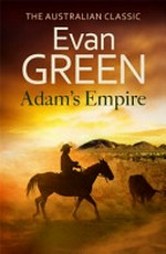 Adam's empire / by Evan Green.