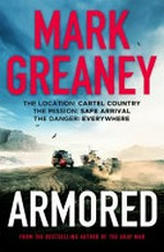 Armored / by Mark Greaney