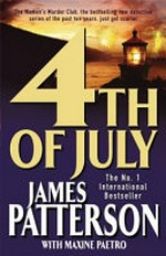 4th of July / by James Patterson.