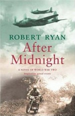 After midnight / by Robert Ryan.