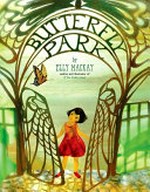 Butterfly park / by Elly MacKay.