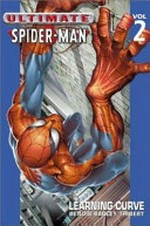 Ultimate Spider-man, Vol. 8, Cats and Kings / [Graphic novel] script, Brian Michael Bendis ; pencils, Mark Bagley ; pencils, Mark Bagley ; inks, Art Thibert.