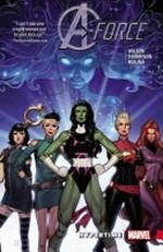 A-Force : Vol. 1, Hypertime / by Willow G. Wilson and Kelly Thompson