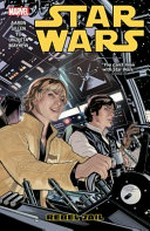 Star Wars : Vol. 3, Rebel jail / [Graphic novel] by Kieron Gillen.