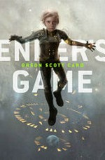 Ender's game / by Orson Scott Card.