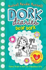 Dear Dork / by Rachel Renee Russell