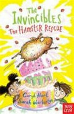 The hamster rescue / by Caryl Hart, Sarah Warburton.